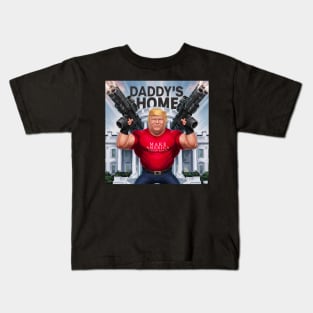 Daddy's Home Trump 2024 Kids T-Shirt